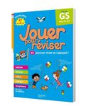 Jouer pour réviser - GS vers le CP