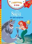 La petite Sirène. Un ami surprise - Début de CP