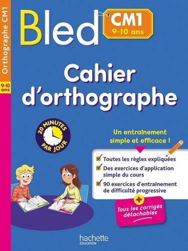 Bled CM1 - Cahier d'orthographe