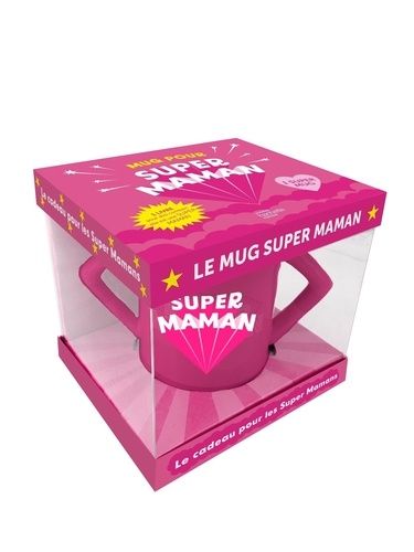 Le mug Super Maman - Le cadeau pour les Super Mamans. Avec 1 livre