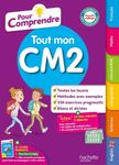 Tout mon CM2 Pour comprendre