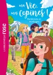 Ma Vie, mes Copines ! Tome 35Randonnée en montagne Ma Vie, mes Copines ! Tome 35Randonnée en montagne