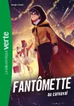 Fantômette Tome 4Fantômette au Carnaval
