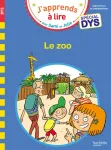 J'apprends à lire avec Sami et Julie Le zoo - Adapté aux dys