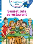 J'apprends à lire avec Sami et Julie Sami et Julie au restaurant. Fin de CP Niveau 3