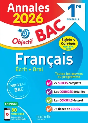 Français écrit + oral 1re générale. Sujets & corrigés Edition 2026 Français écrit + oral 1re générale. Sujets & corrigés Edition 2026