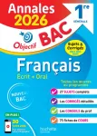 Français écrit + oral 1re générale. Sujets & corrigés Edition 2026 Français écrit + oral 1re générale. Sujets & corrigés Edition 2026