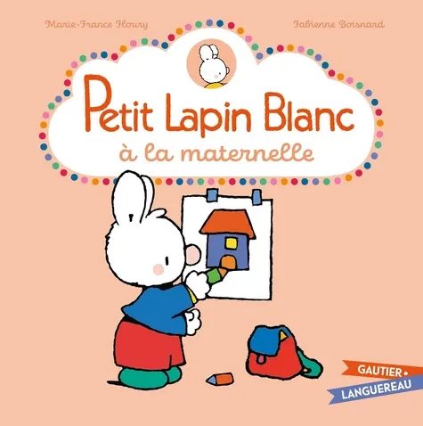 Petit Lapin Blanc Petit Lapin Blanc à la maternelle