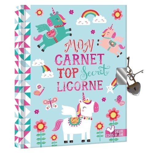 Mon carnet top secret licorne - Avec un cadenas et deux clés