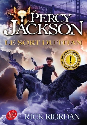 Percy Jackson Tome 3 Percy Jackson Tome 3