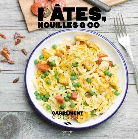 Pâtes, nouilles & co