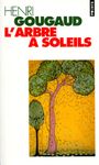 L'arbre à soleils - Légendes du monde entier