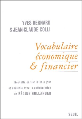 Vocabulaire économique et financier avec les terminologies anglaise, allemande et espagnole Vocabulaire économique et financier avec les terminologies anglaise, allemande et espagnole