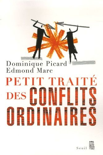 Petit traité des conflits ordinaires