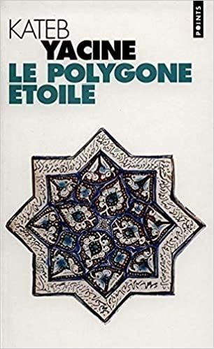 LE POLYGONE ÉTOILÉ (EXPORT)