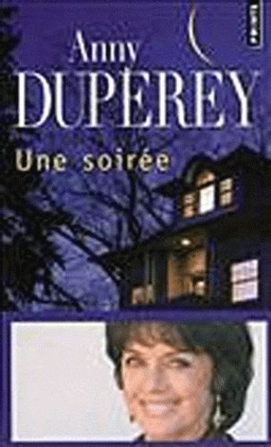 Une soirée Une soirée