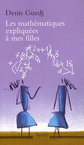 Les mathématiques expliquées à mes filles Les mathématiques expliquées à mes filles