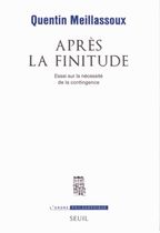 Après la finitude - Essai sur la nécessité de la contingence