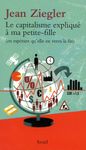 Le capitalisme expliqué à ma petite-fille (en espérant qu'elle en verra la fin)