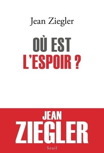 Où est l'espoir ? Où est l'espoir ?