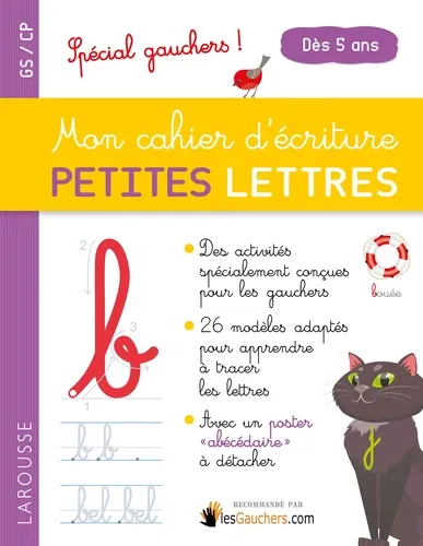 Mon cahier d'écriture petites lettres GS/CP. Spécial gauchers !