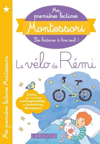 Le vélo de Rémi - Précédé de Le bébé de Tata Lila