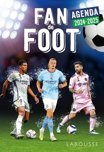Agenda scolaire Fan de Foot Agenda scolaire Fan de Foot