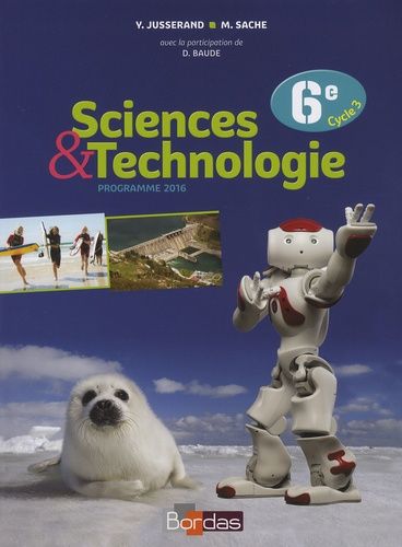 Sciences & Technologie 6e Sciences & Technologie 6e
