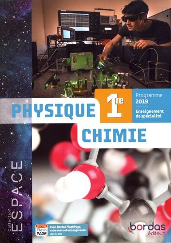 Physique-Chimie 1re Espace - Enseignement de spécialité
