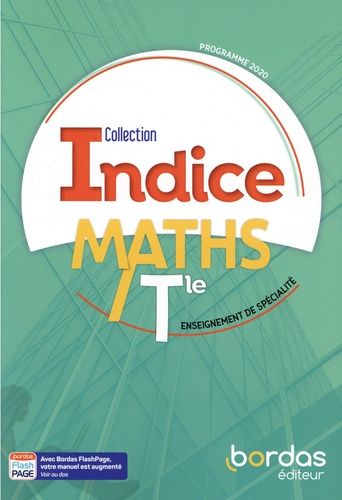 Maths Tle enseignement de spécialité Indice