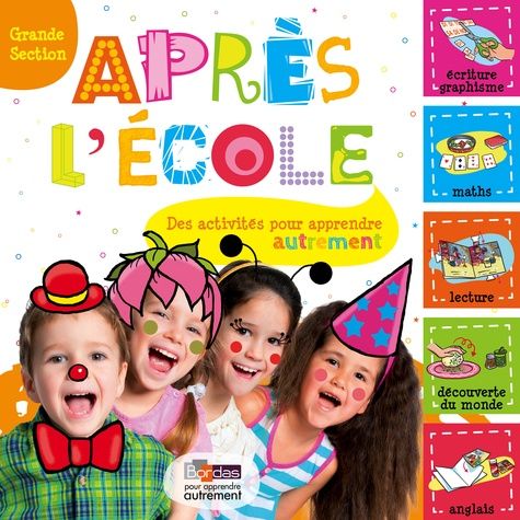 Après l'école Grande Section Après l'école Grande Section