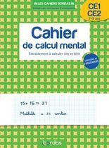 Cahier de calcul mental CP-CE2 - Entraînement à calculer vite et bien