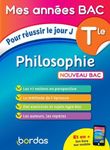 Philosophie Tle - Pour réussir le jour J