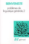 Problèmes de linguistique générale. Tome 2