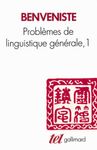Problèmes de linguistique générale. Tome 1