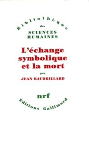 L'échange symbolique et la mort