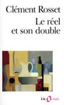 LE REEL ET SON DOUBLE. - Essai sur l'illusion