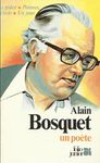Alain Bosquet, un poète