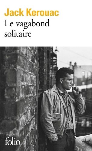 Le Vagabond solitaire Le Vagabond solitaire