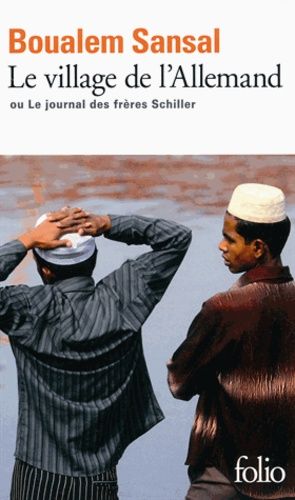 Le village de l'Allemand - Ou Le journal des frères Schiller Le village de l'Allemand - Ou Le journal des frères Schiller