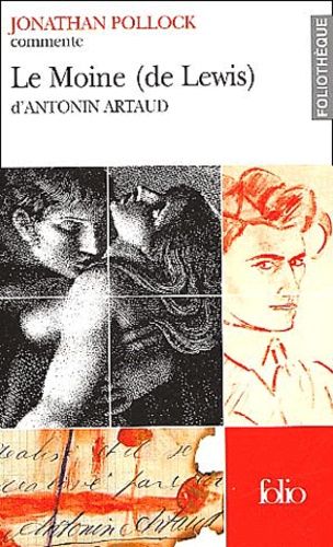 Le Moine (de Lewis) d'Antonin Artaud