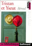Tristan et Yseut. Texte et dossier