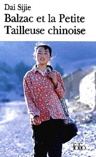 Balzac et la Petite Tailleuse chinoise Balzac et la Petite Tailleuse chinoise