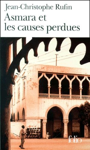 Asmara et les causes perdues Asmara et les causes perdues