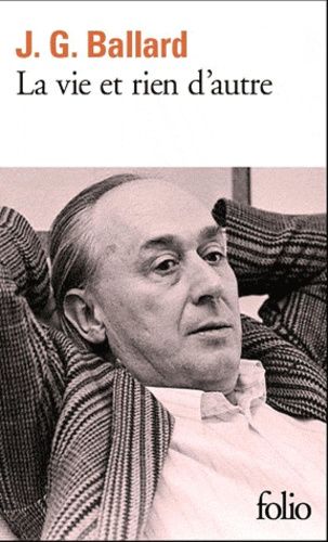 La vie et rien d'autre La vie et rien d'autre