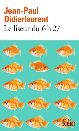 Le liseur du 6h27 Le liseur du 6h27