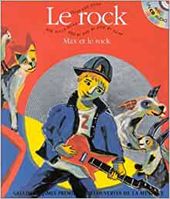 Le rock. Max et le rock, Avec CD audio