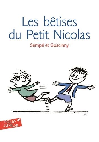 Histoires inédites du Petit Nicolas Tome 1 Histoires inédites du Petit Nicolas Tome 1