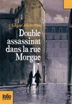 Double assassinat dans la rue Morgue - Suivi de La Lettre volée