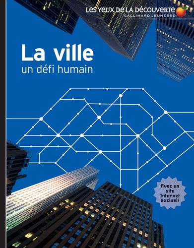 La ville - Un défi humain